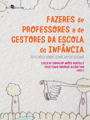 cover image of Fazeres de professores e de gestores da escola da infância